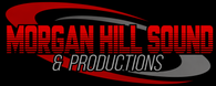 Morgan Hill Sound &amp; Productions - Home